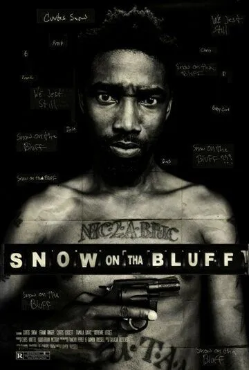 Постер: Сноу на Блафе / Snow on tha Bluff (2011)