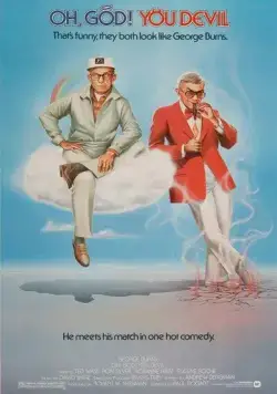 Постер: О, Боже! Ты дьявол / Oh, God! You Devil (1984)