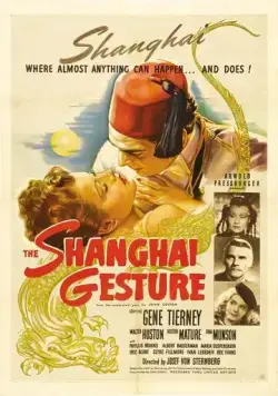 Постер: Жестокий Шанхай / The Shanghai Gesture (1941)
