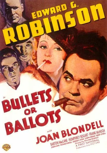 Постер: Пулями или голосами / Bullets or Ballots (1936)