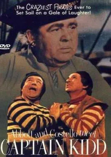 Постер: Эбботт и Костелло встречают капитана Кидда / Abbott and Costello Meet Captain Kidd (1952)