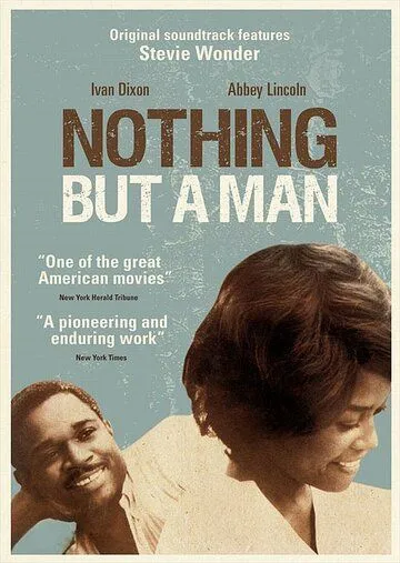 Постер: Ничего кроме человека / Nothing But a Man (1964)