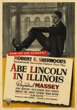 Постер: Линкольн в Иллинойсе / Abe Lincoln in Illinois (1940)