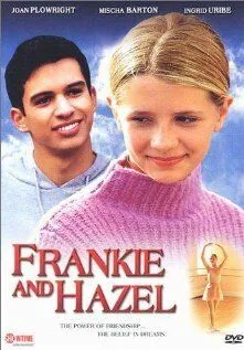 Постер: Фрэнки и Хэйзел / Frankie & Hazel (2000)