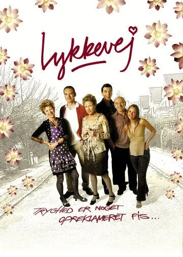 Постер: Переулок счастья / Lykkevej (2003)