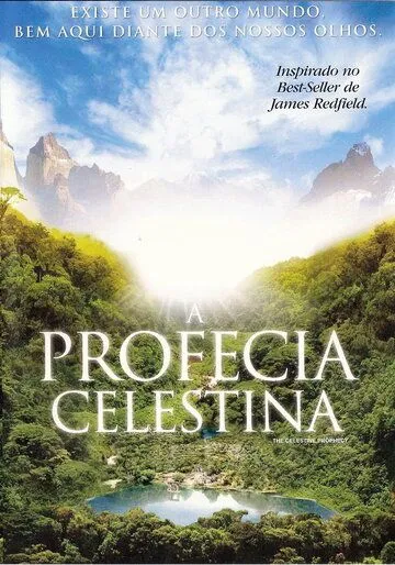Постер: Селестинское пророчество / The Celestine Prophecy (2006)