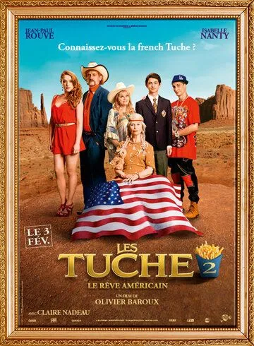 Постер: 100 миллионов евро 2 / Les Tuche 2 - Le rêve américain (2016)