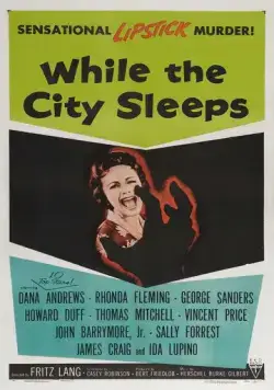 Постер: Пока город спит / While the City Sleeps (1956)