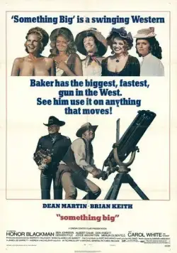 Постер: Нечто грандиозное / Something Big (1971)