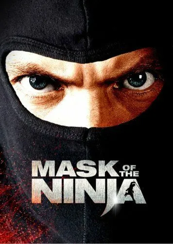 Постер: Маска ниндзя / Mask of the Ninja (2008)