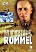 Постер: Миф о Роммеле / Mythos Rommel (2002)