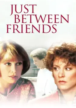 Постер: Только между друзьями / Just Between Friends (1986)