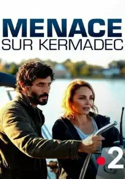 Постер: Убийства в... / Menace sur Kermadec (2022)