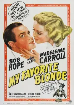 Постер: Моя любимая блондинка / My Favorite Blonde (1942)