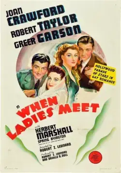 Постер: Когда встречаются леди / When Ladies Meet (1941)