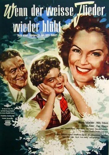 Постер: Когда цветет белая сирень / Wenn der weiße Flieder wieder blüht (1953)