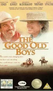 Постер: Старые, добрые парни / The Good Old Boys (1995)