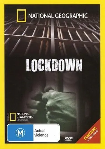 Постер: Худшие тюрьмы Америки / Lockdown (2007)