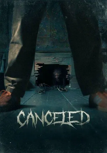 Постер: Отменённый / Canceled (2023)