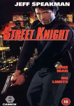 Постер: Уличный рыцарь / Street Knight (1993)