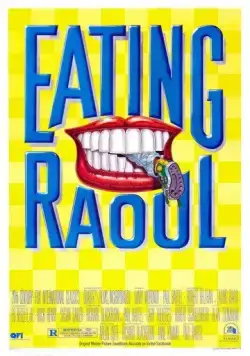 Постер: Поедая Рауля / Eating Raoul (1982)