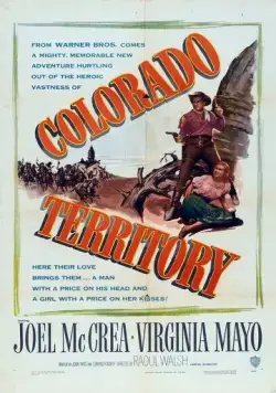 Постер: Территория Колорадо / Colorado Territory (1949)