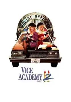 Постер: Академия нравов: Часть 2 / Vice Academy Part 2 (1990)