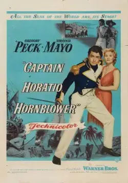 Постер: Капитан Горацио / Captain Horatio Hornblower R.N. (1951)