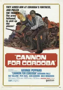 Постер: Пушка для Кордоба / Cannon for Cordoba (1970)
