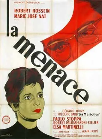 Постер: Угроза / La menace (1961)