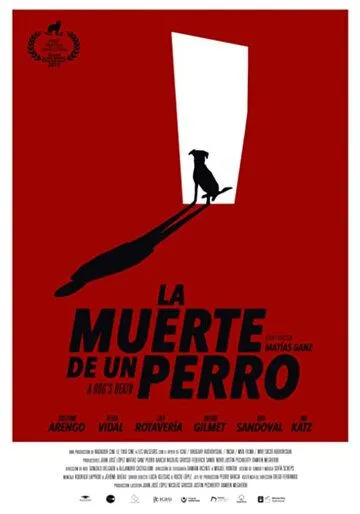 Постер: Собачья смерть / La muerte de un perro (2019)