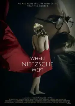 Постер: Когда Ницше плакал / When Nietzsche Wept (2007)