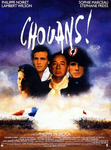Постер: Шуаны! / Chouans! (1987)