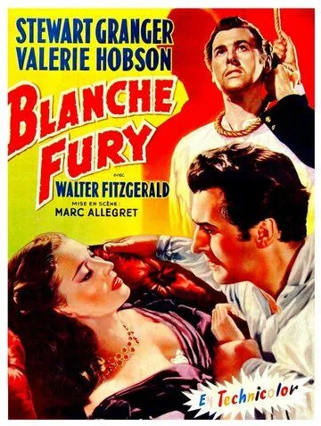 Постер: Бланш Фьюри / Blanche Fury (1948)