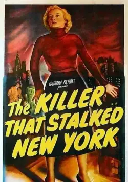 Постер: Убийца, запугавший Нью-Йорк / The Killer That Stalked New York (1950)
