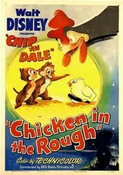 Постер: Необычный цыплёнок / Chicken in the Rough (1951)