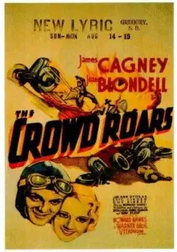 Постер: Толпа ревет / The Crowd Roars (1932)