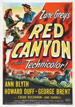 Постер: Красный каньон / Red Canyon (1949)