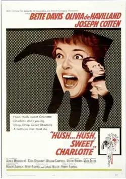Постер: Тише... тише, милая Шарлотта / Hush...Hush, Sweet Charlotte (1964)