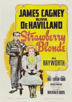 Постер: Клубничная блондинка / The Strawberry Blonde (1941)