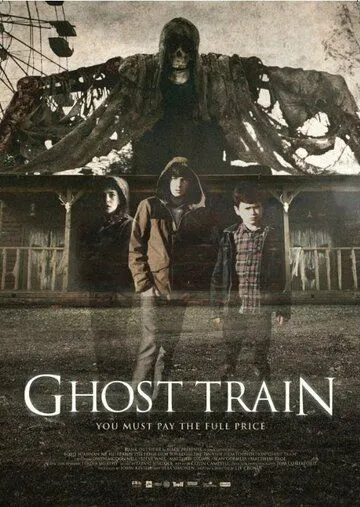 Постер: Поезд-призрак / Ghost Train (2013)