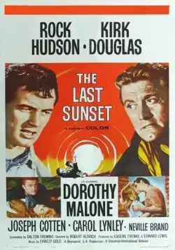 Постер: Последний закат / The Last Sunset (1961)