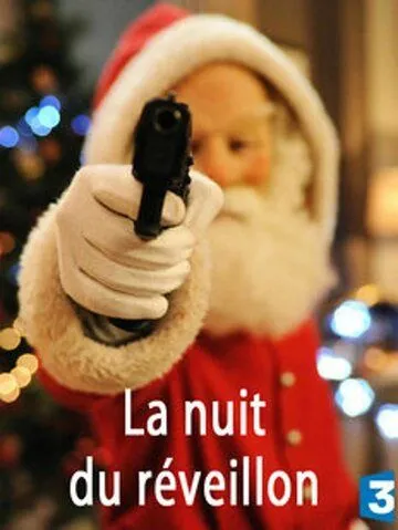 Постер: Рождественский ужин / La nuit du réveillon (2011)