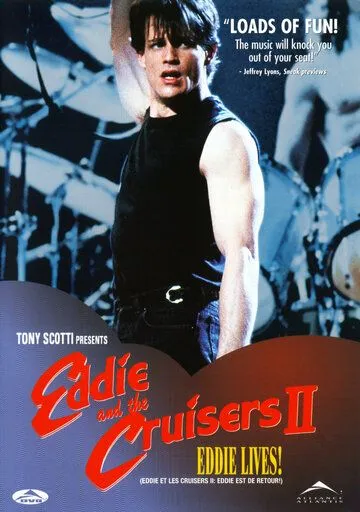 Постер: Эдди и «Странники» 2 / Eddie and the Cruisers II: Eddie Lives! (1989)
