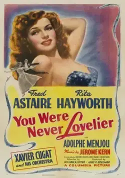 Постер: Ты никогда не была восхитительнее / You Were Never Lovelier (1942)