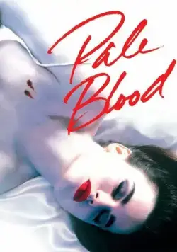 Постер: Бледная кровь / Pale Blood (1990)