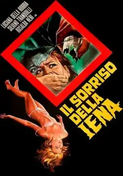 Постер: Улыбнись перед смертью / Il sorriso della iena (1972)