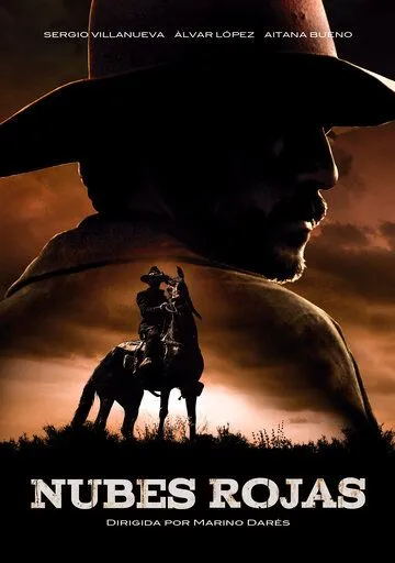 Постер: Красные облака / Nubes Rojas (2016)