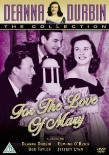 Постер: Ради любви к Мэри / For the Love of Mary (1948)