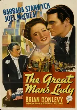 Постер: Леди Великого человека / The Great Man's Lady (1941)